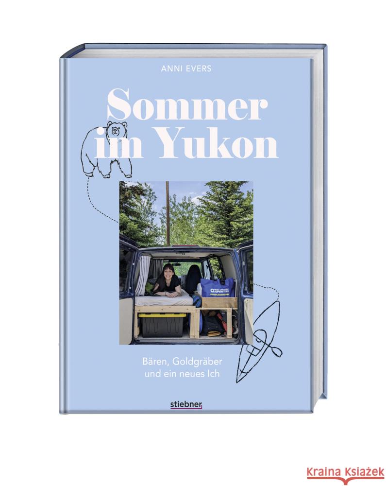 Sommer im Yukon Evers, Anni 9783830717140 Stiebner - książka