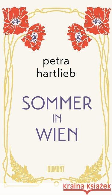 Sommer in Wien : Roman Hartlieb, Petra 9783832183721 DuMont Buchverlag - książka