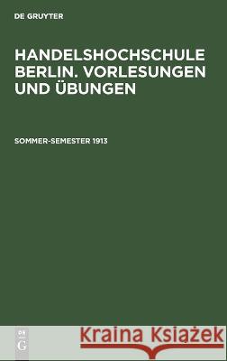 Sommer-Semester 1913 No Contributor 9783112674734 de Gruyter - książka