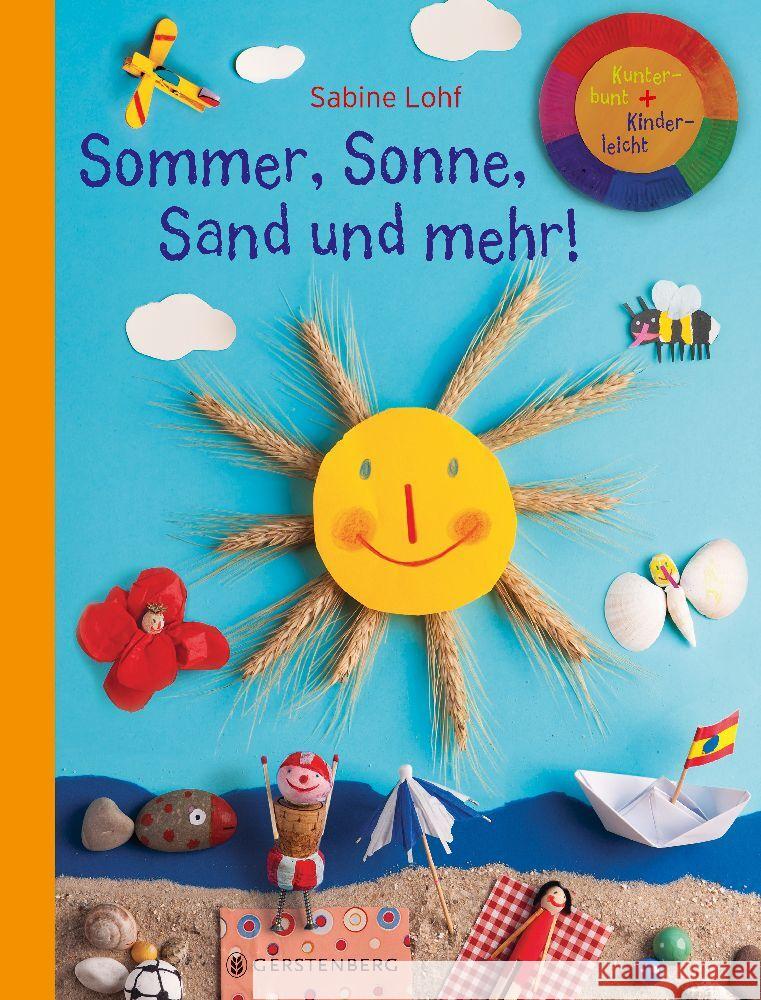 Sommer, Sonne, Sand und mehr! Lohf, Sabine 9783836962421 Gerstenberg Verlag - książka