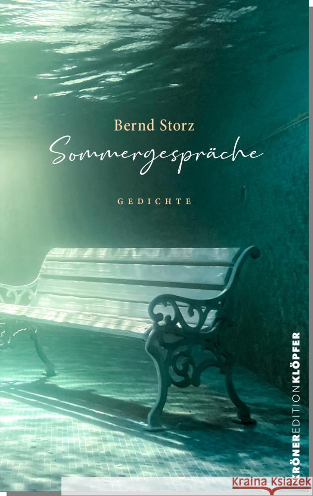 Sommergespräche Storz, Bernd 9783520761019 Kröner - książka