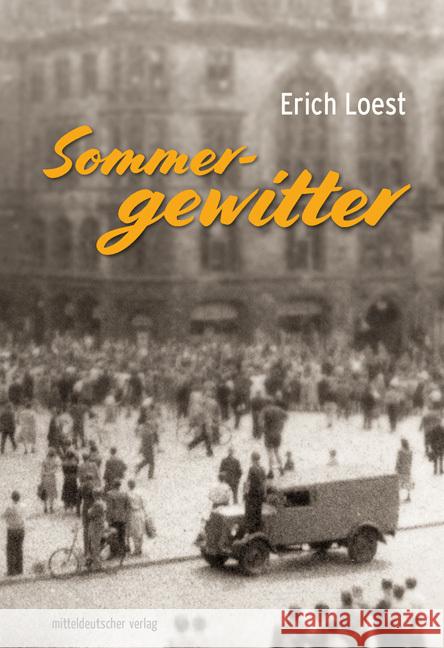 Sommergewitter Loest, Erich 9783963114793 Mitteldeutscher Verlag - książka