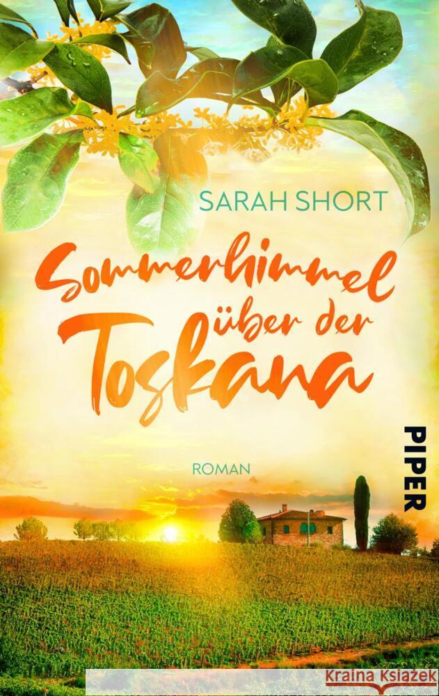 Sommerhimmel über der Toskana Short, Sarah 9783492506854 Piper Gefühlvoll - książka