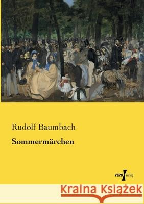 Sommermärchen Rudolf Baumbach 9783737221757 Vero Verlag - książka