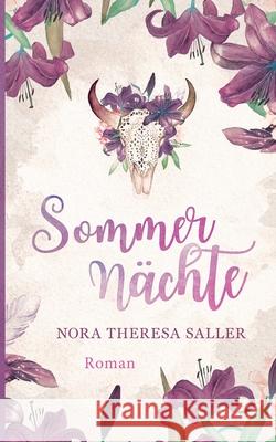 Sommernächte Nora Theresa Saller 9783754308516 Books on Demand - książka