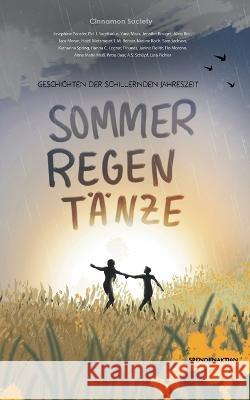Sommerregent?nze: Geschichten der schillernden Jahreszeit Cinnamon Society 9783756817276 Bod - Books on Demand - książka