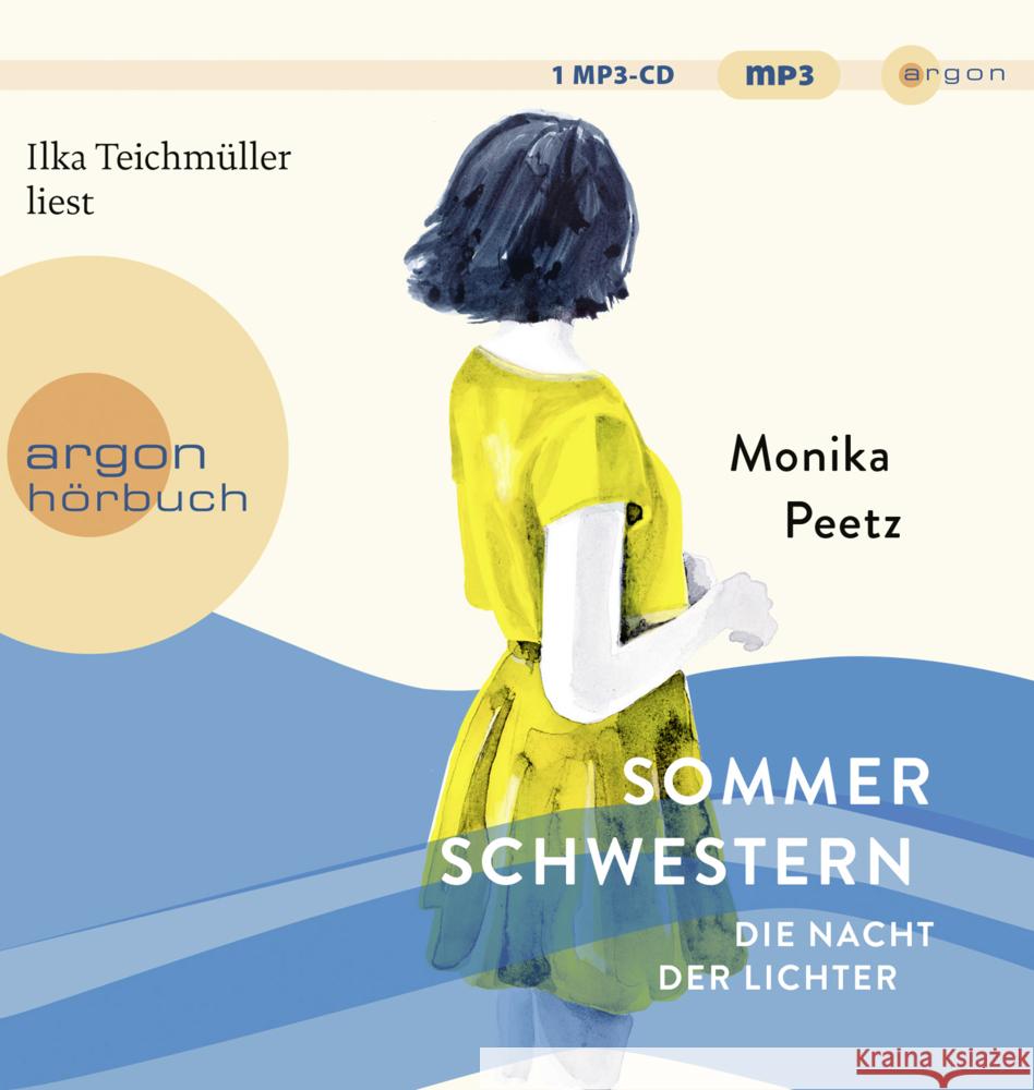 Sommerschwestern - Die Nacht der Lichter, 1 Audio-CD, 1 MP3 Peetz, Monika 9783839820308 Argon Verlag - książka