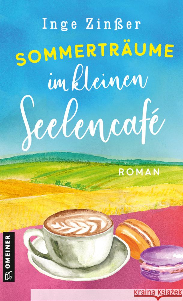 Sommerträume im kleinen Seelencafé Zinßer, Inge 9783839208205 Gmeiner-Verlag - książka
