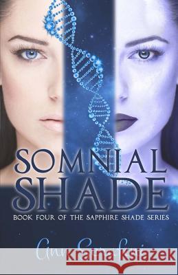 Somnial Shade Ann Serafini 9781508838234 Createspace - książka