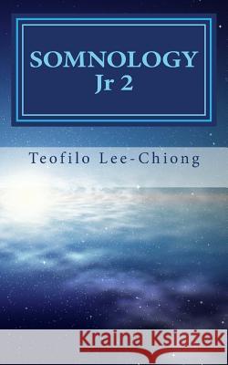 Somnology Jr 2: Pocket Sleep Medicine Teofilo Lee-Chiong 9781482620375 Createspace - książka