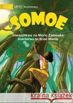 Somoe Moric Zambuke Brian Wambi 9781922932655 Library for All - książka