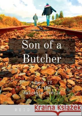 Son of a Butcher Reid Matthias 9780645047288 Reid Matthias - książka