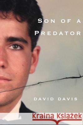 Son of a Predator Mr David Davis 9780692047378 Phoenix Organization - książka