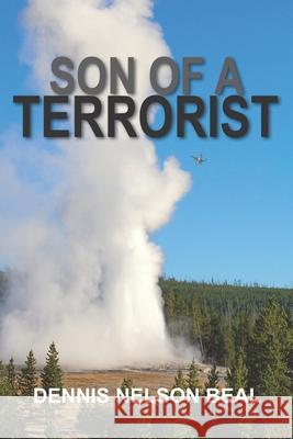 Son of a Terrorist Dennis Nelson Beal 9781945578120 High 5 Communications, LLC - książka