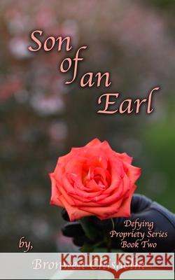 Son of an Earl: A Pride & Prejudice Variation Lady, A. 9798778638211 Independently Published - książka