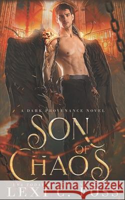 Son of Chaos Lexi C Foss 9781732535657 Ninja Newt Publishing, LLC - książka