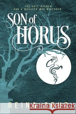 Son of Horus Reina Cruz 9798985368802 Gypsy Queen Press - książka