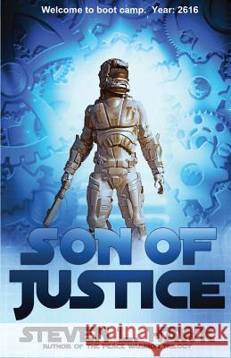 Son of Justice Steven L. Hawk 9781519616357 Createspace Independent Publishing Platform - książka