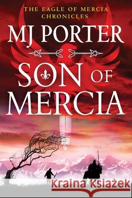 Son of Mercia MJ Porter 9781802807509 Boldwood Books Ltd - książka