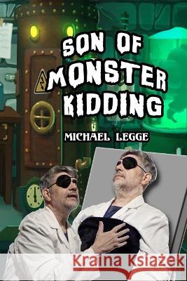 Son of Monster Kidding Halloween Jack Michael Legge  9798355044916 Independently Published - książka