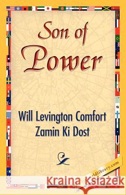 Son of Power Will Levington Comfort and Zamin Ki Dost Ki Dost Zami 9781421840192 1st World Library - książka