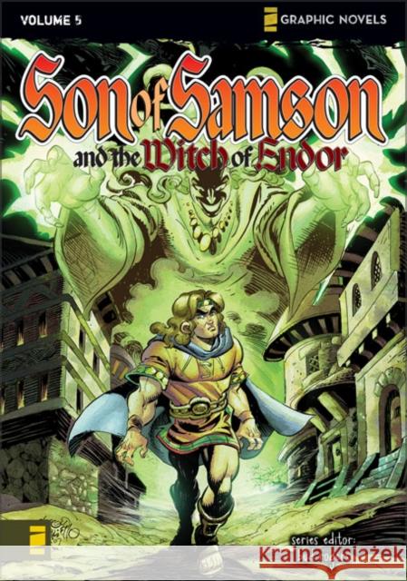 Son of Samson and the Witch of Endor Rogers, Bud 9780310712831 Zonderkidz - książka