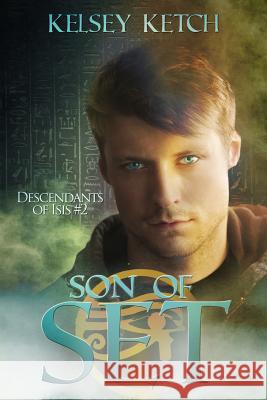 Son of Set Kelsey Ketch 9781499137149 Createspace - książka