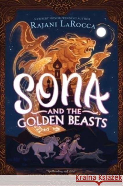 Sona and the Golden Beasts Rajani LaRocca 9780063295407 HarperCollins - książka