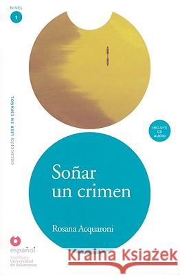 Sonar un Crimen [With CD] Rosana Acquaron 9788497130585 Santillana USA Publishing Company - książka