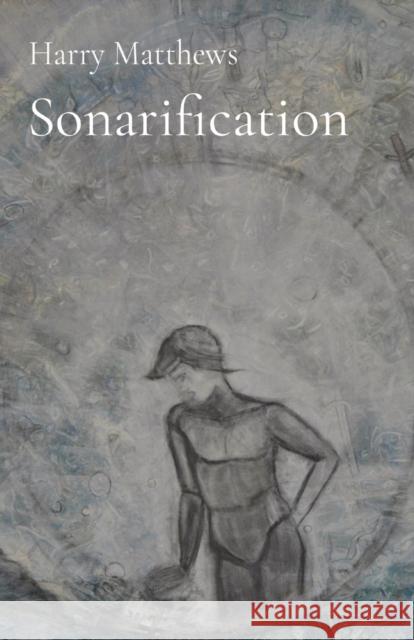 Sonarification Harry Matthews 9781838349806 Harry Matthews - książka