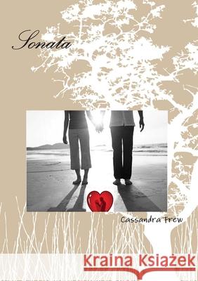 Sonata Cassandra Frew 9780648863588 Thorpe-Bowker Australia Identifier Services - książka