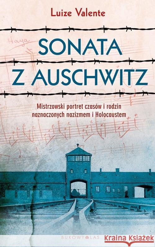 Sonata z Auschwitz Valente Luize 9788380742895 Bukowy Las - książka