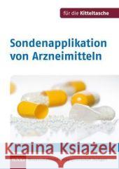 Sondenapplikation von Arzneimitteln Schäfer, Constanze Eck, Veit  Flock, Maria-Franziska  9783804723740 Wissenschaftliche Verlagsges. - książka