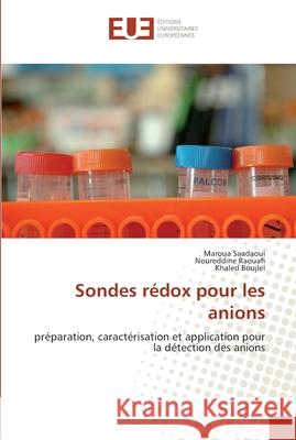 Sondes rédox pour les anions Collectif 9786131560484 Omniscriptum - książka