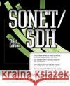 SONET/SDH Walter J. Goralski 9780072225242 McGraw-Hill/Osborne Media