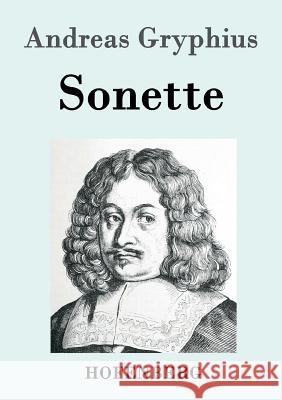 Sonette Andreas Gryphius   9783843041683 Hofenberg - książka