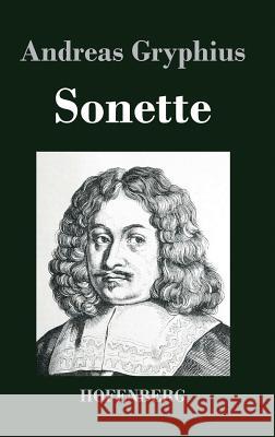 Sonette Andreas Gryphius   9783843041690 Hofenberg - książka