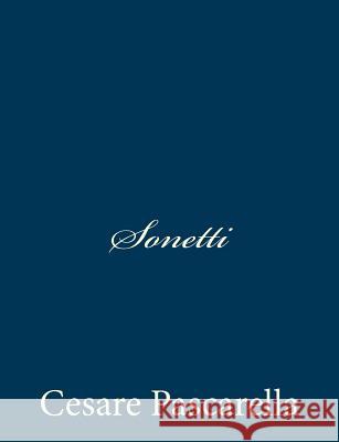 Sonetti Cesare Pascarella 9781481106238 Createspace - książka