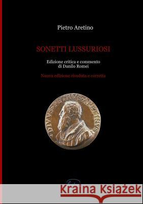 Sonetti lussuriosi Pietro Aretino 9780244746278 Lulu.com - książka