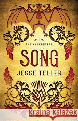 Song Jesse Teller 9781548937935 Createspace Independent Publishing Platform - książka