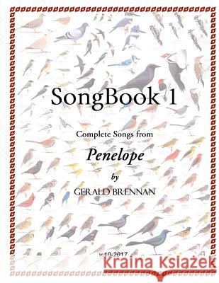 Song Book 1: Songs from Penelope Gerald Brennan 9781514393451 Createspace Independent Publishing Platform - książka