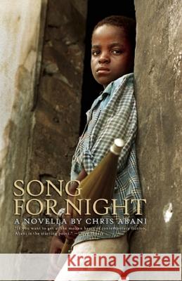 Song for Night Chris Abani 9781933354316 Akashic Books - książka