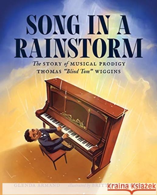 Song in a Rainstorm: The Story of Musical Prodigy Thomas 
