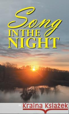 Song in the Night Mathew Philip 9781664256828 WestBow Press - książka