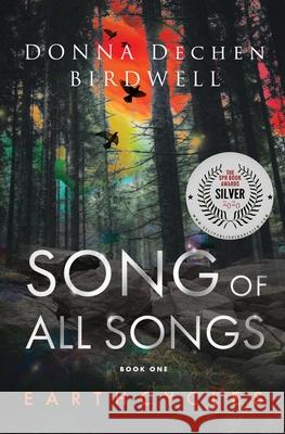 Song of All Songs Donna Dechen Birdwell 9781735556901 Wide World Home - książka