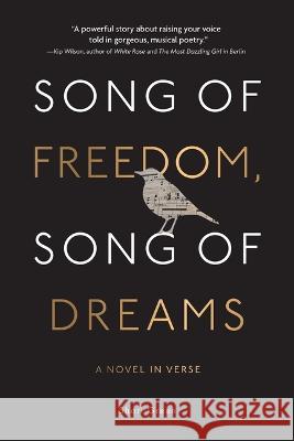 Song of Freedom, Song of Dreams Shari Green 9781524881139 Andrews McMeel Publishing - książka