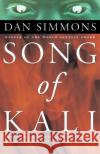 Song of Kali Dan Simmons 9780312865832 Tor Books