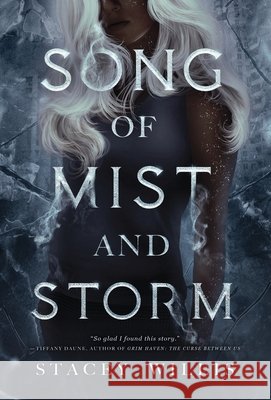 Song of Mist and Storm Stacey Willis 9781836546276 Stacey Willis - książka