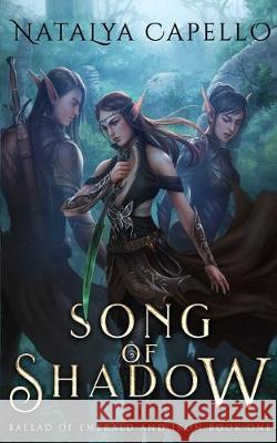 Song of Shadow Natalya Capello 9781686236037 Independently Published - książka