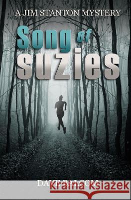 Song of suzies Balcom, Dave 9781511643054 Createspace - książka